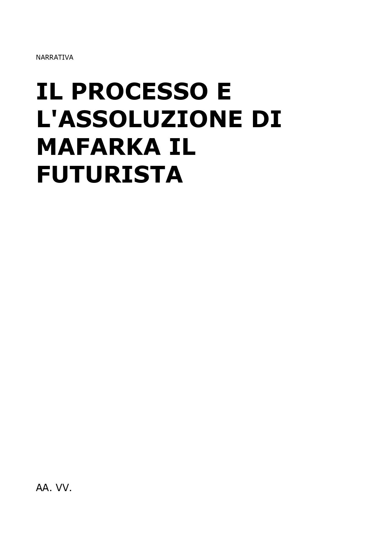 Il processo e l'assoluzione di Mafarka il Futurista