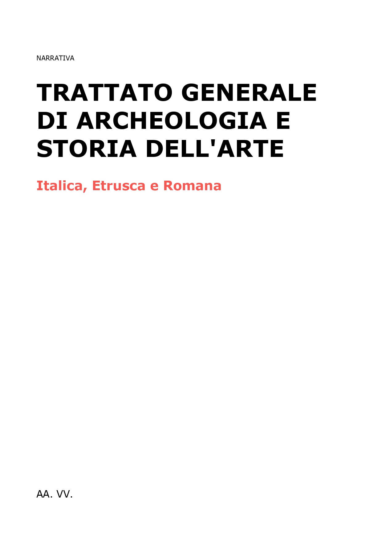 Trattato generale di Archeologia e Storia dell'Arte