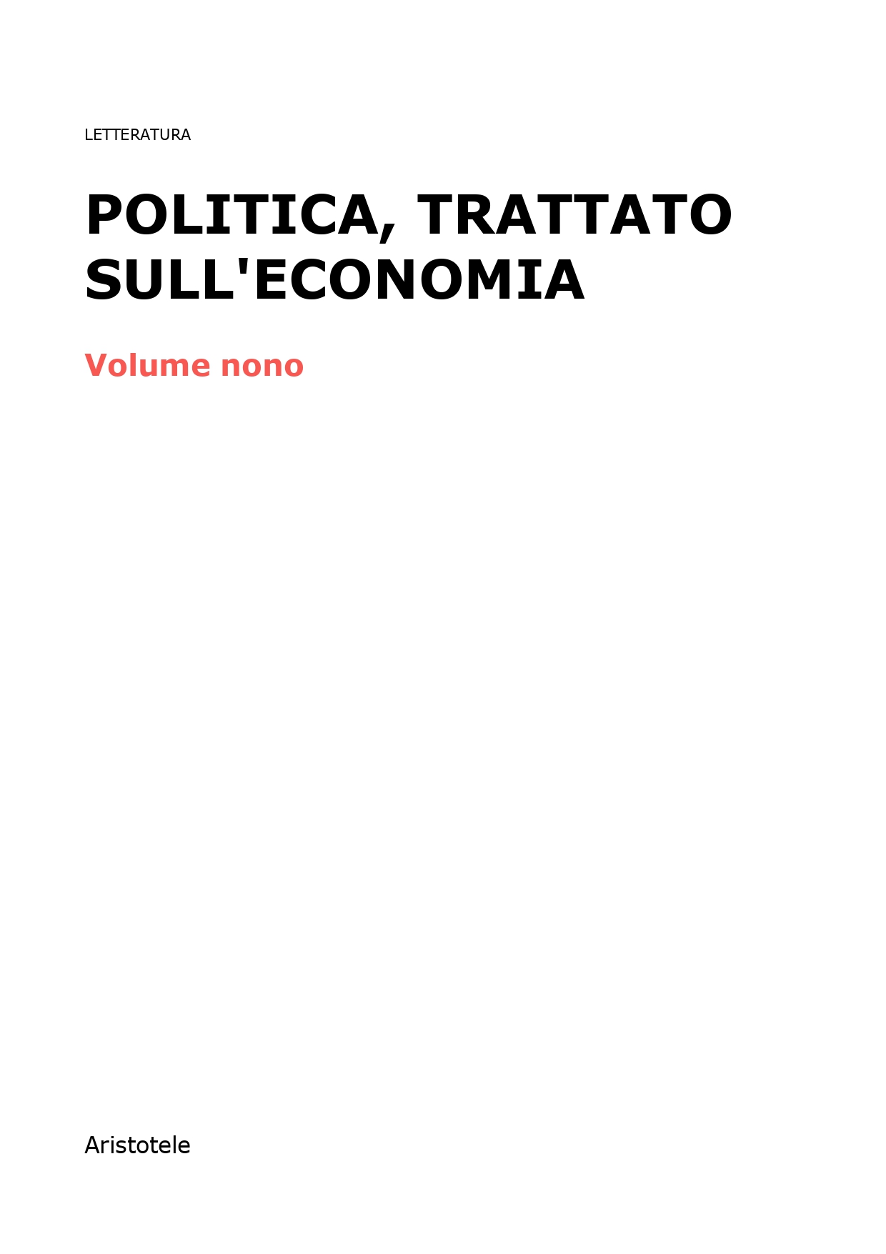 Politica, Trattato sull'economia