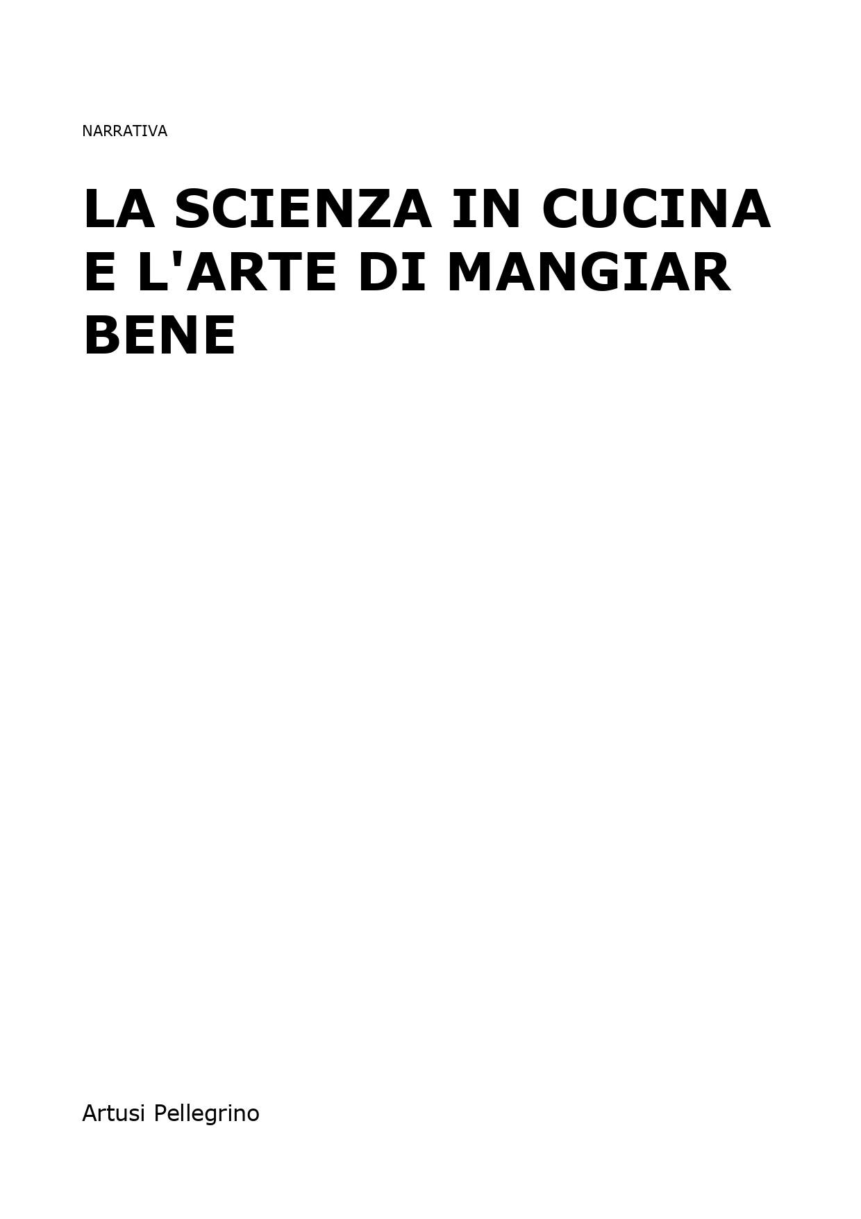 La scienza in cucina e l'arte di mangiar bene