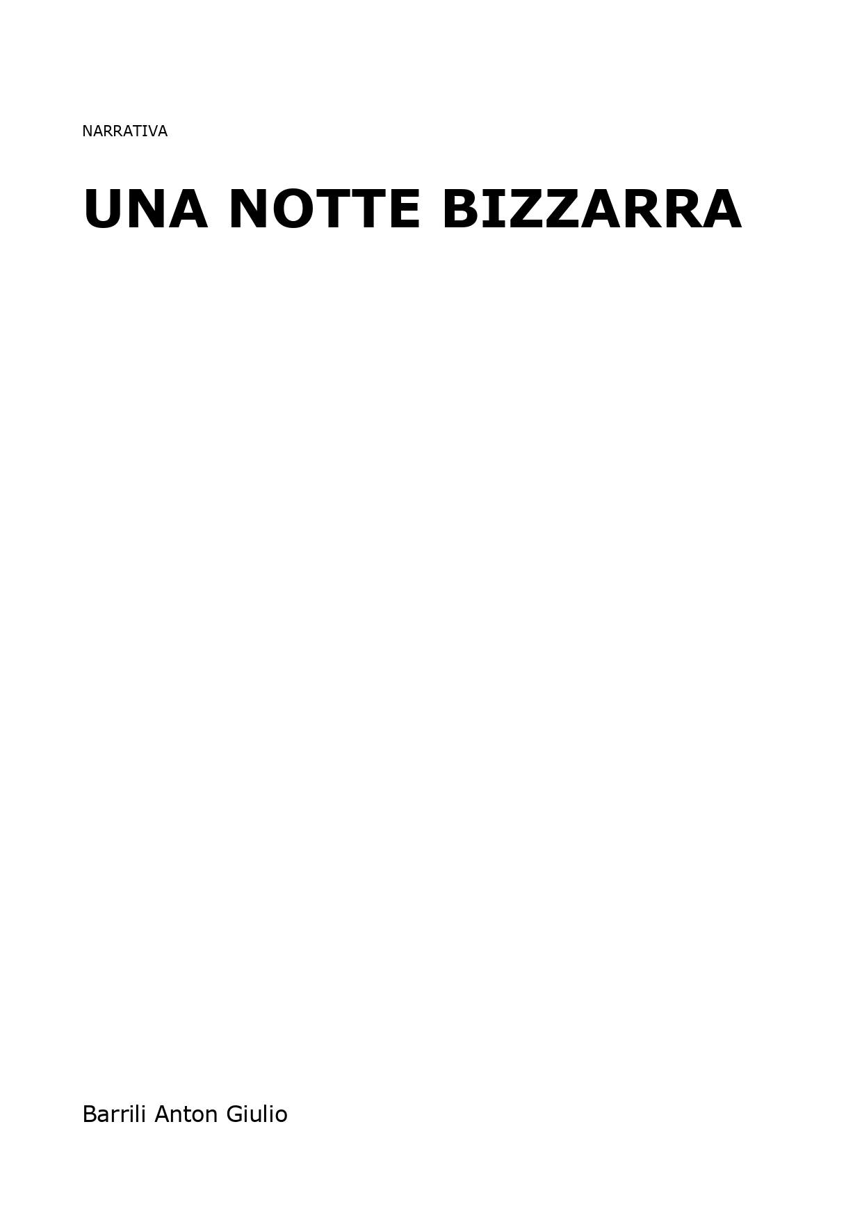 Una notte bizzarra