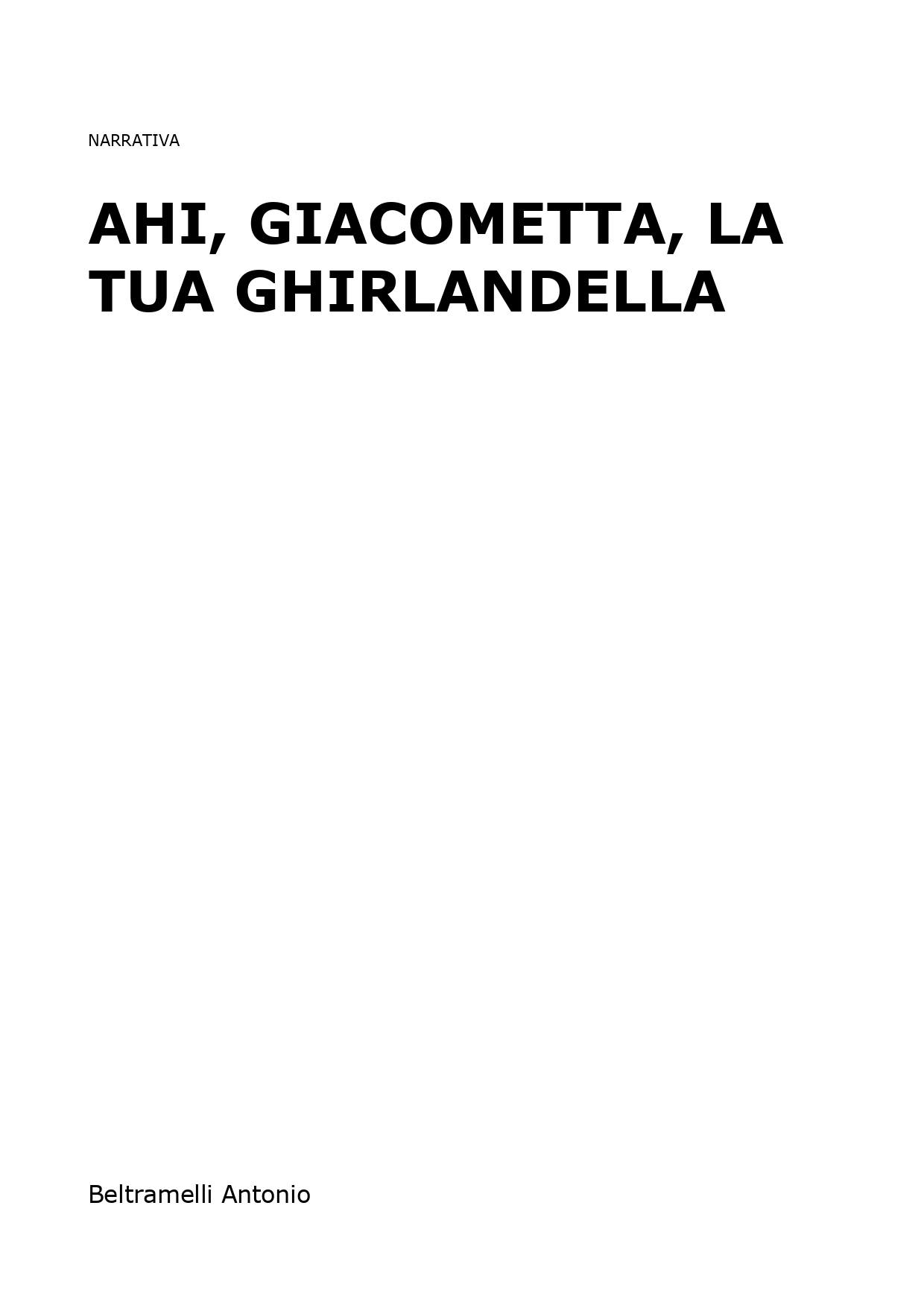 Ahi, Giacometta, la tua ghirlandella