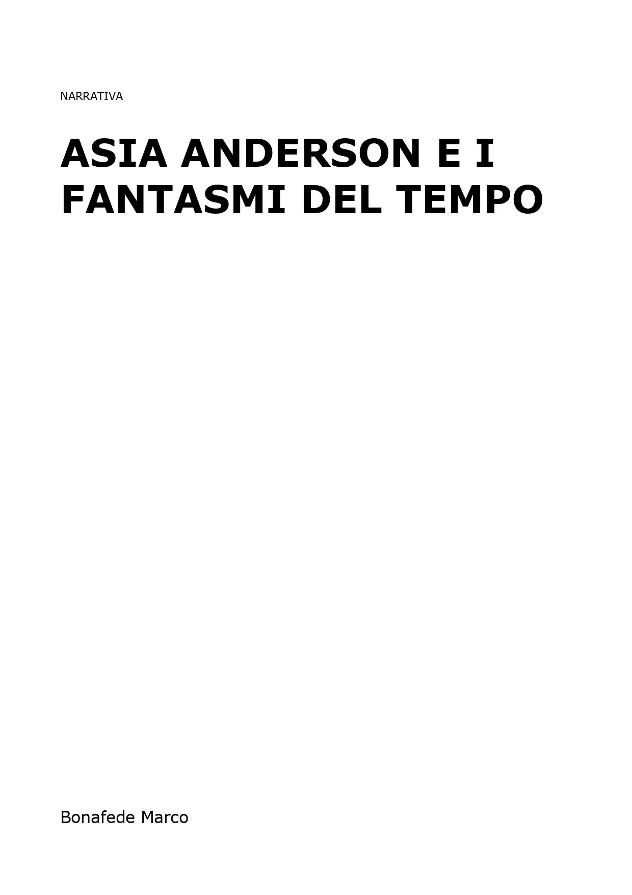 Asia Anderson e i fantasmi del tempo