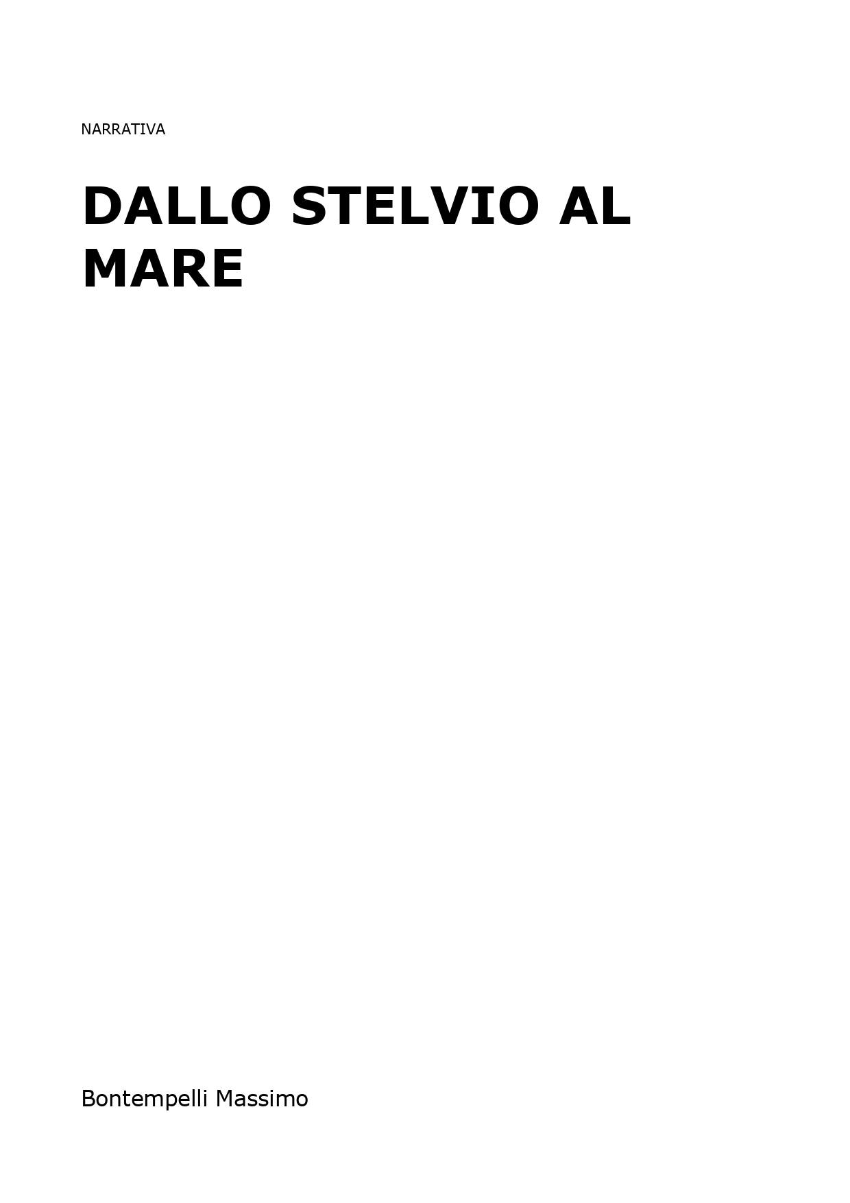 Dallo Stelvio al mare