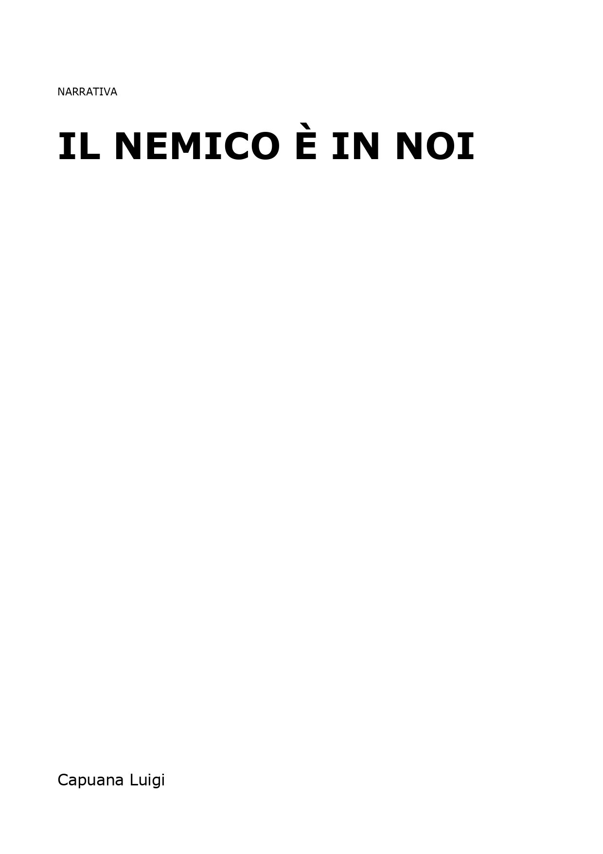 Il nemico è in noi