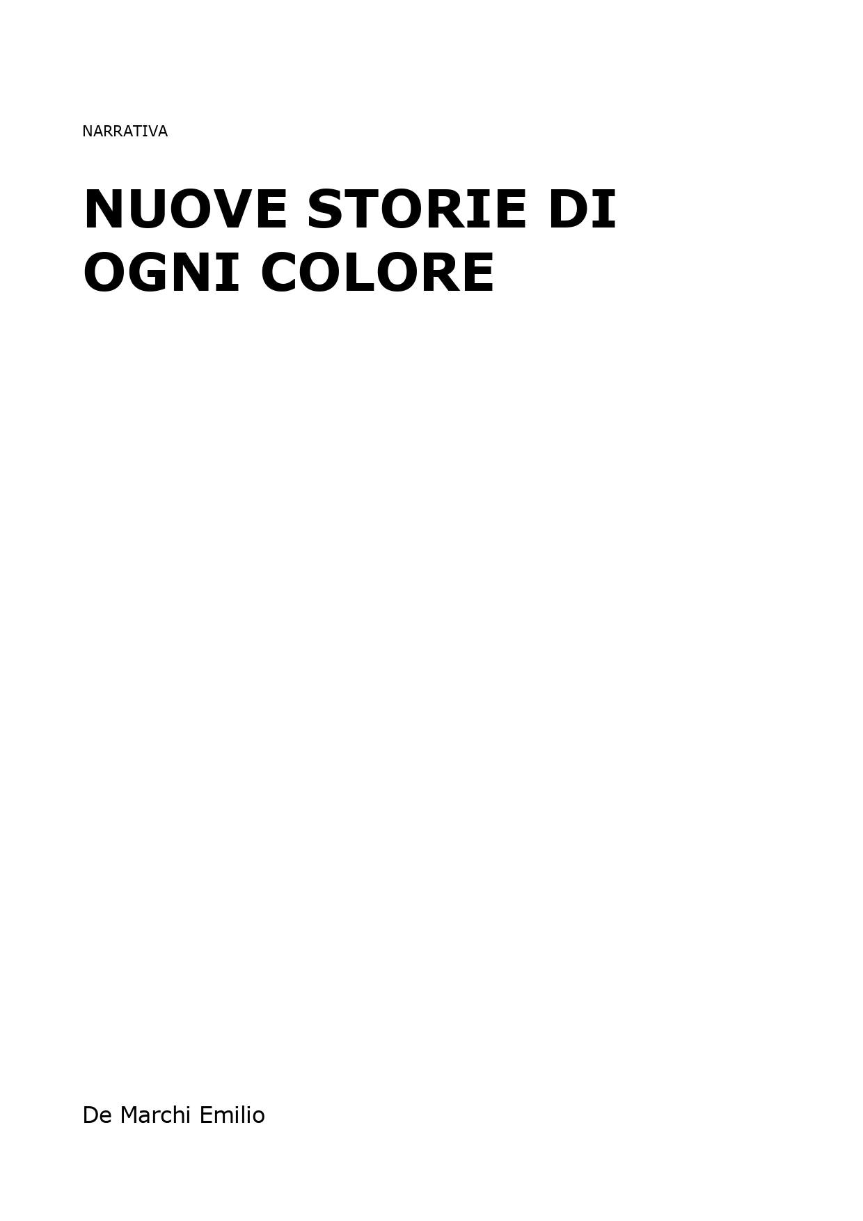 Nuove storie di ogni colore