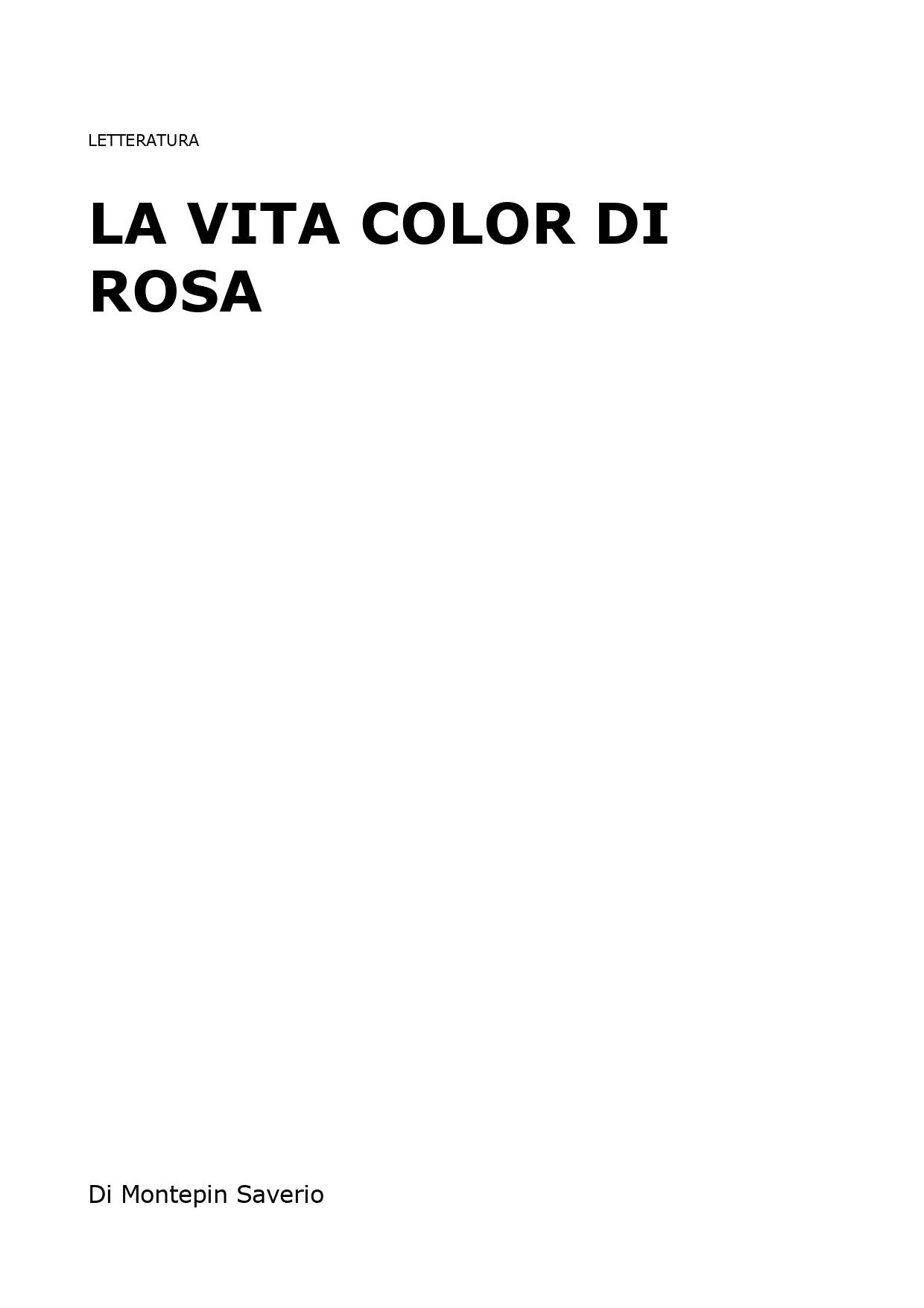 La vita color di rosa