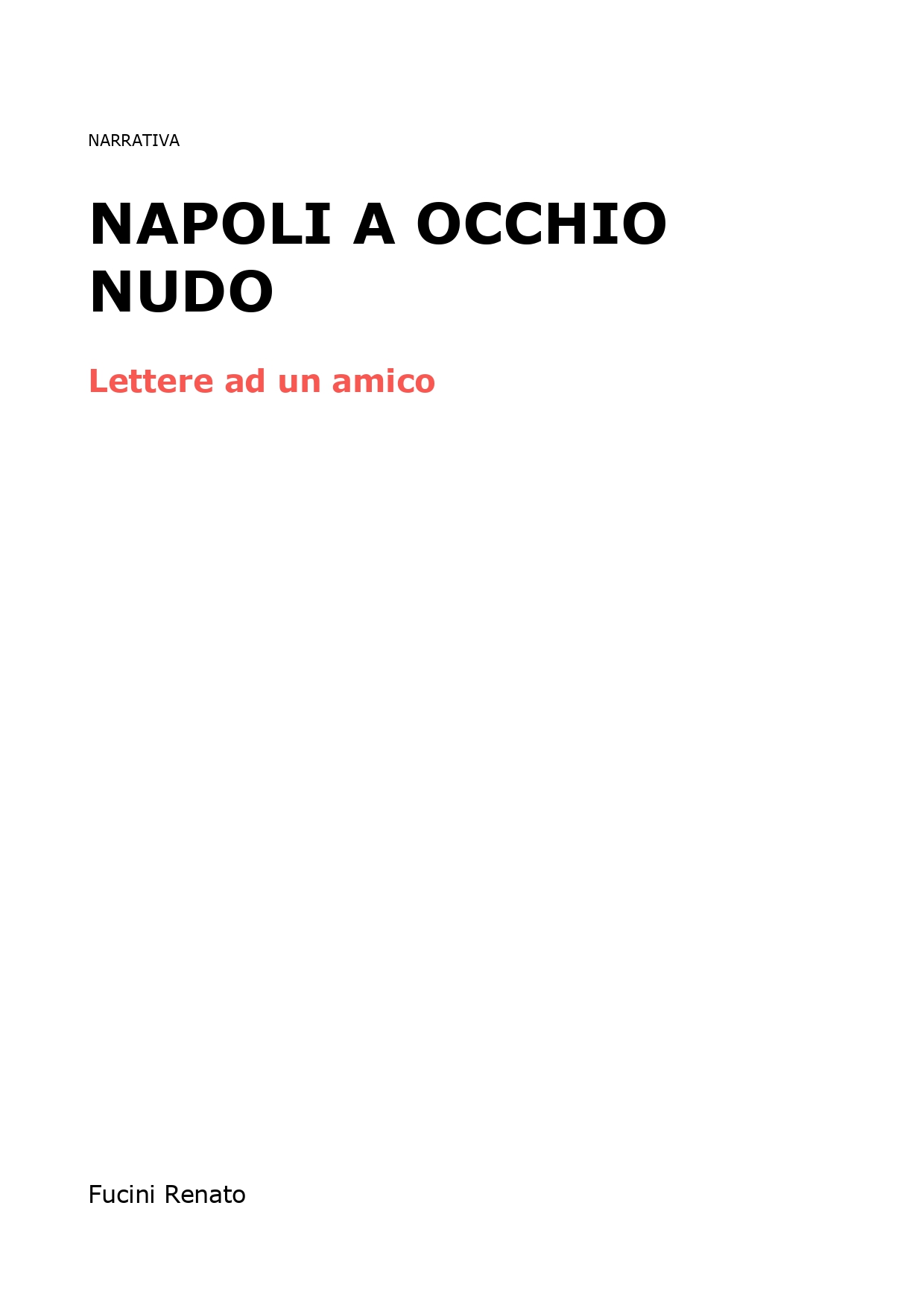 Napoli a occhio nudo