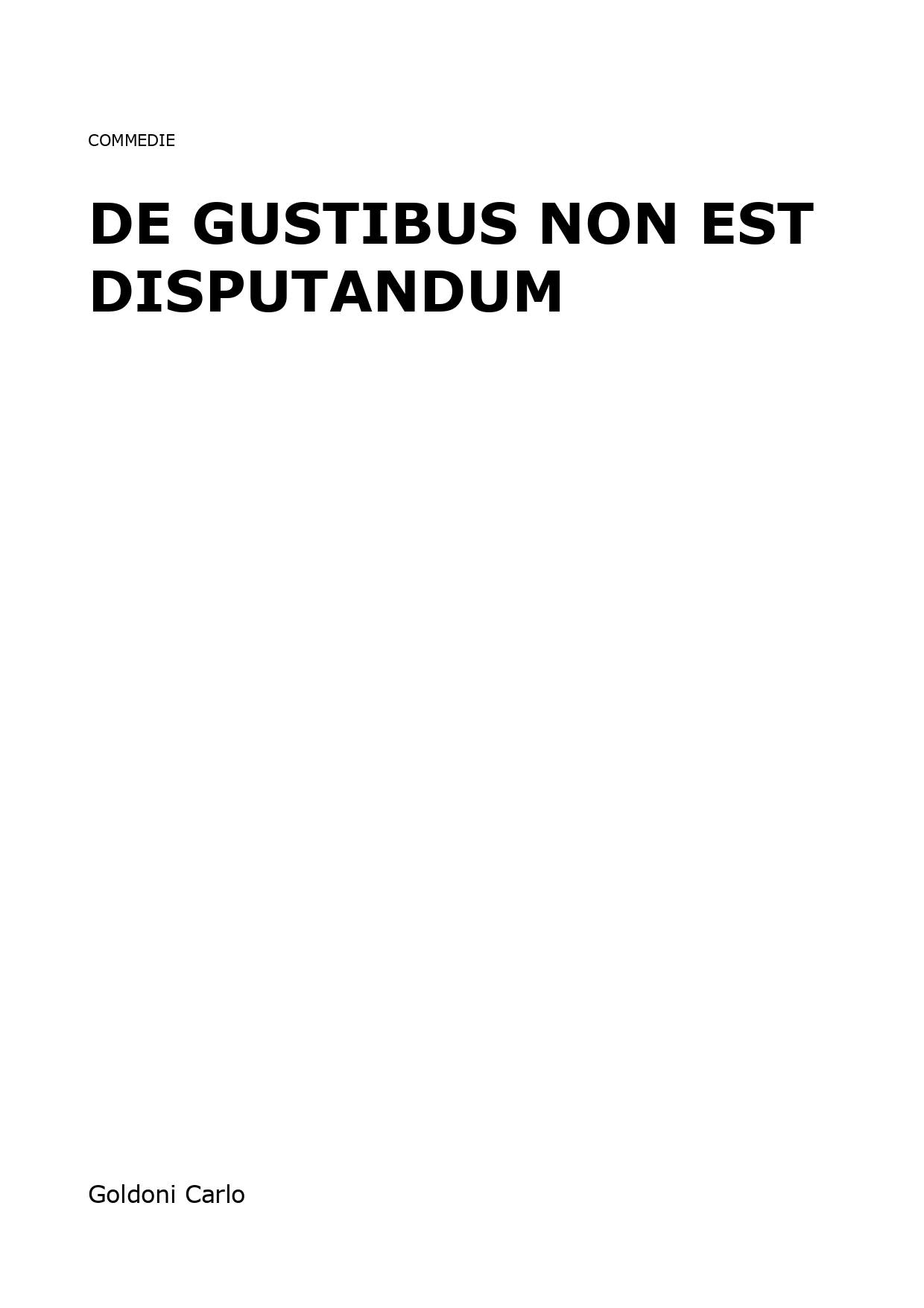 De Gustibus Non Est Disputandum