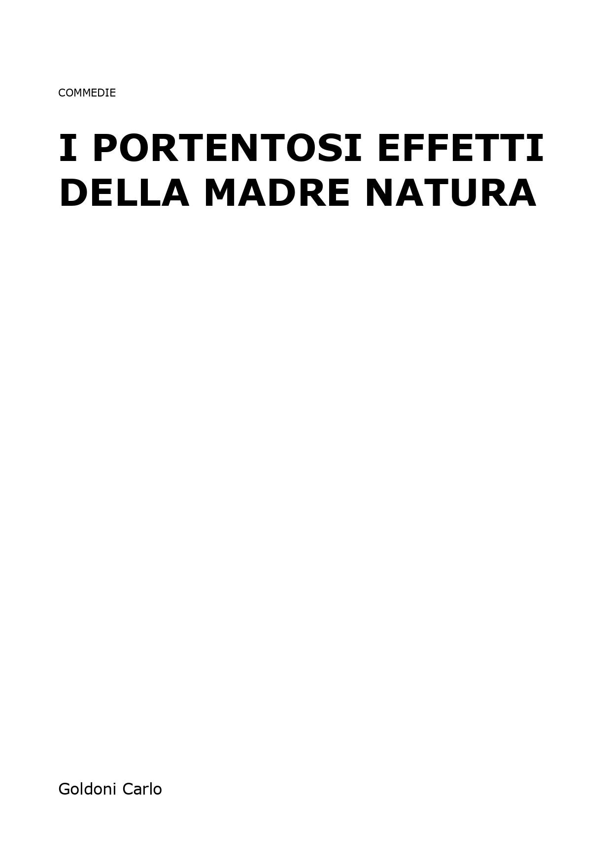 I Portentosi Effetti Della Madre Natura