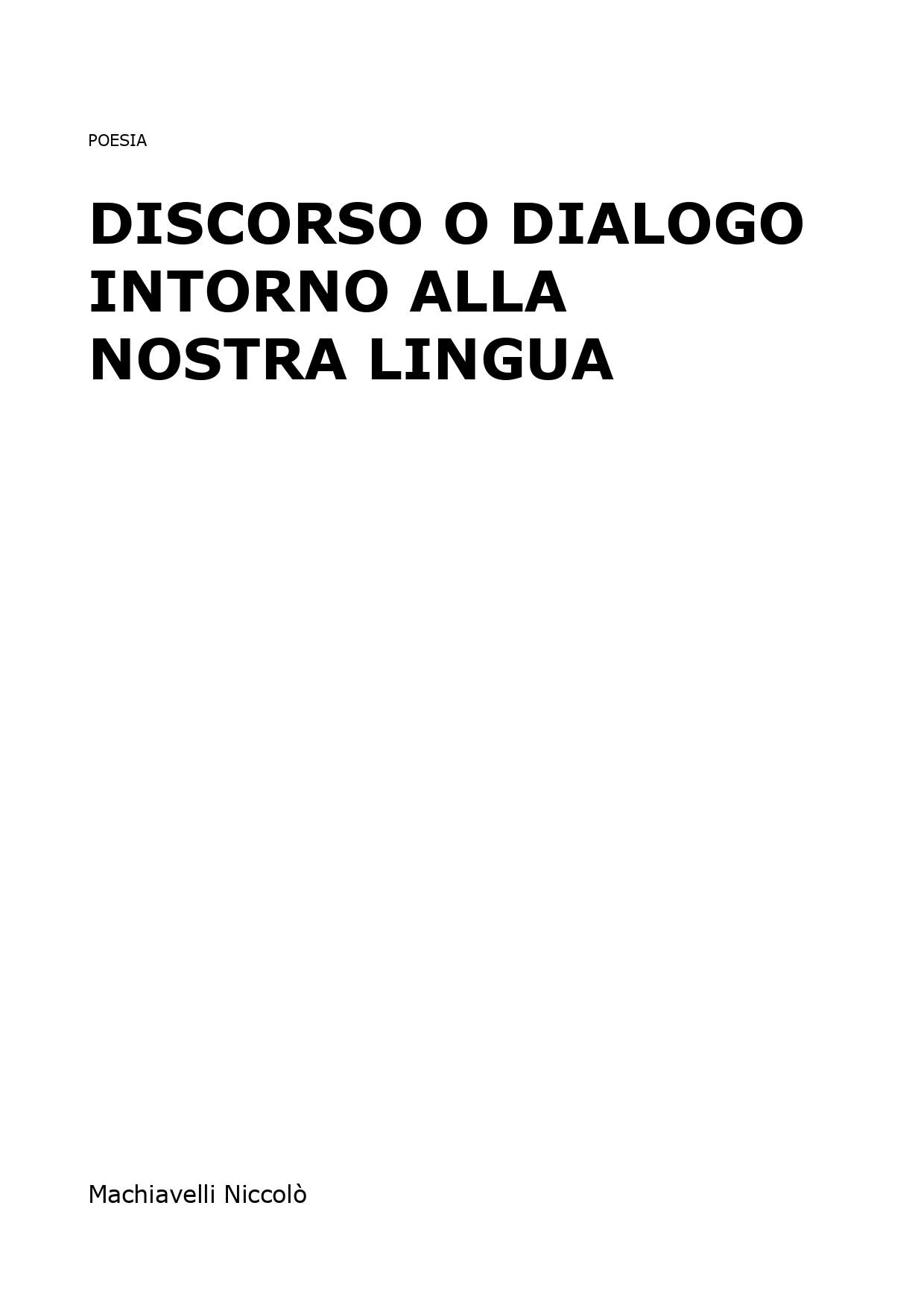 Discorso o dialogo intorno alla nostra lingua
