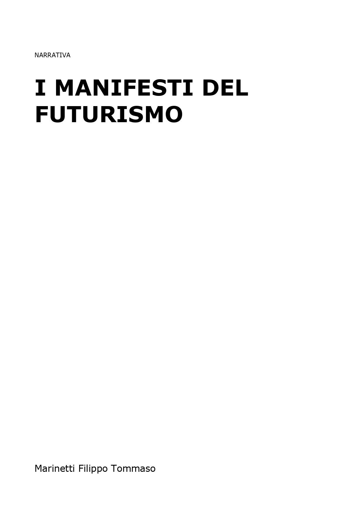 I manifesti del futurismo