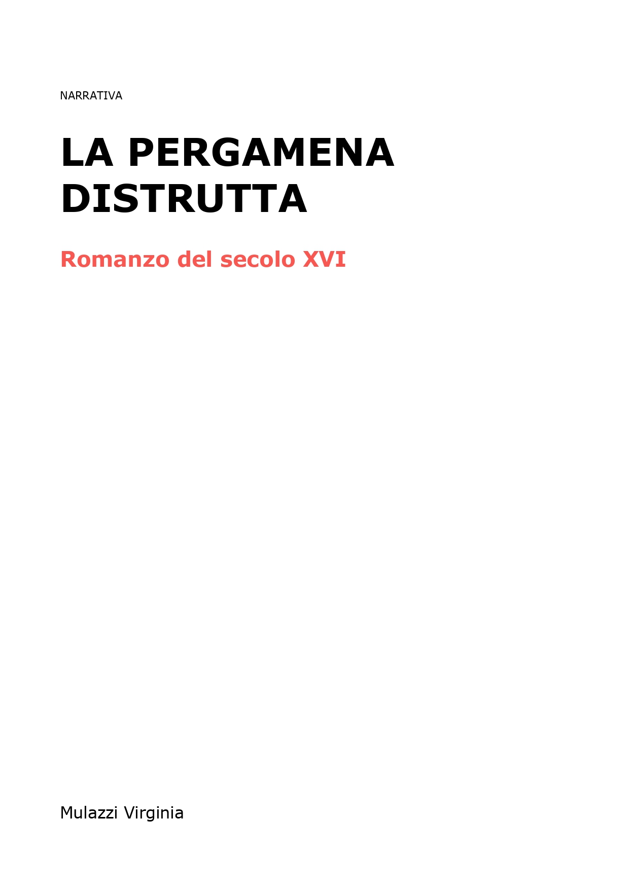 La pergamena distrutta