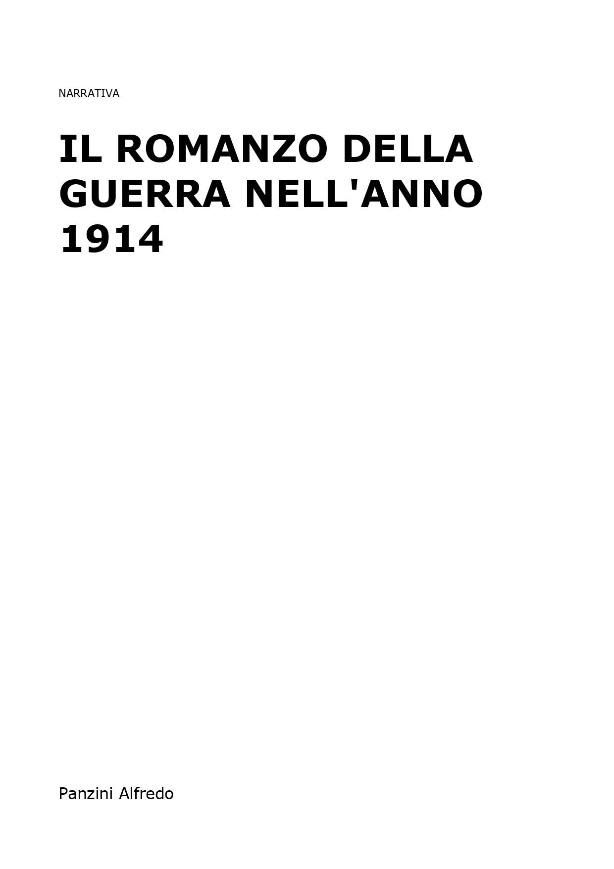 Il romanzo della guerra nell'anno 1914