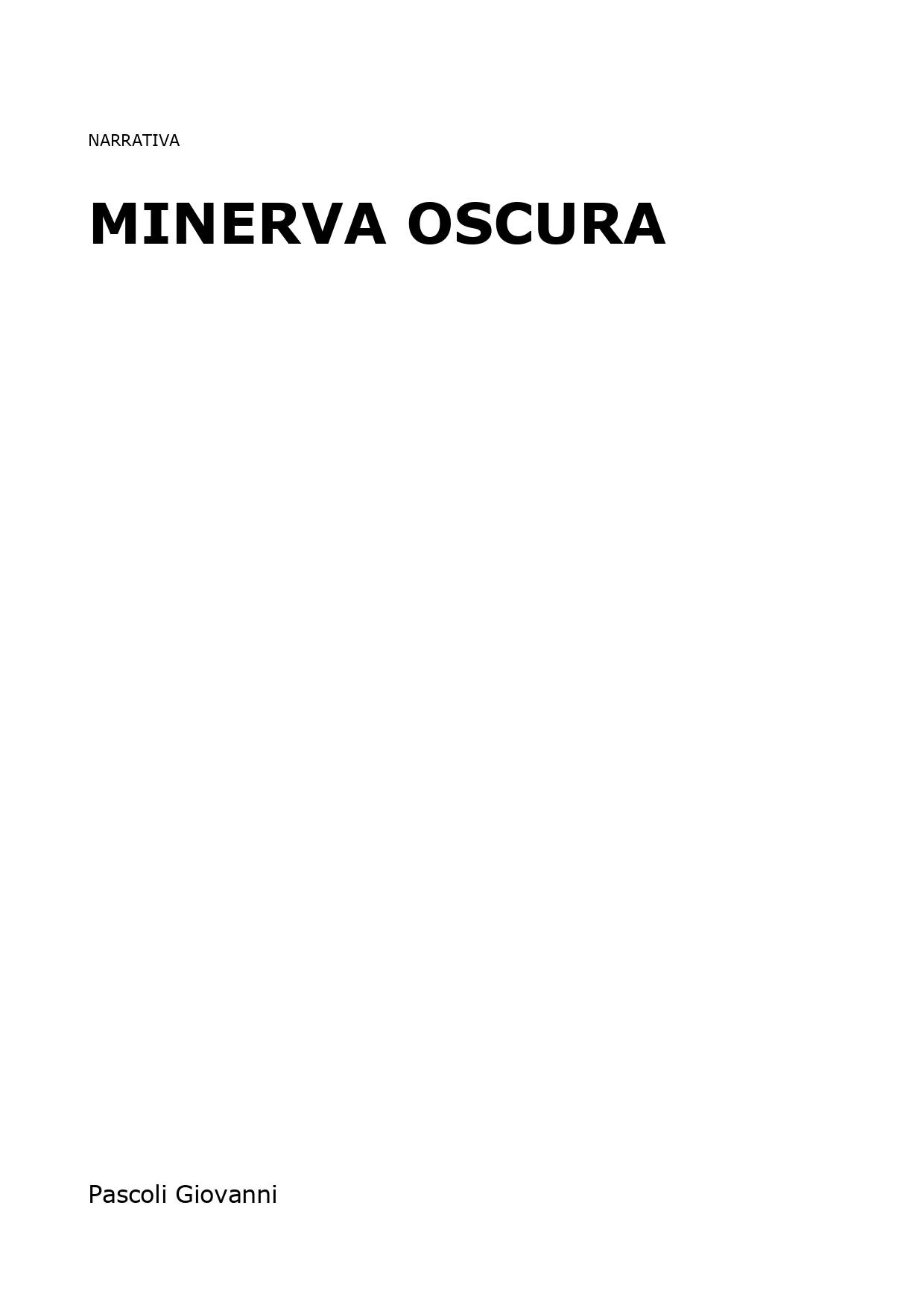 Minerva oscura