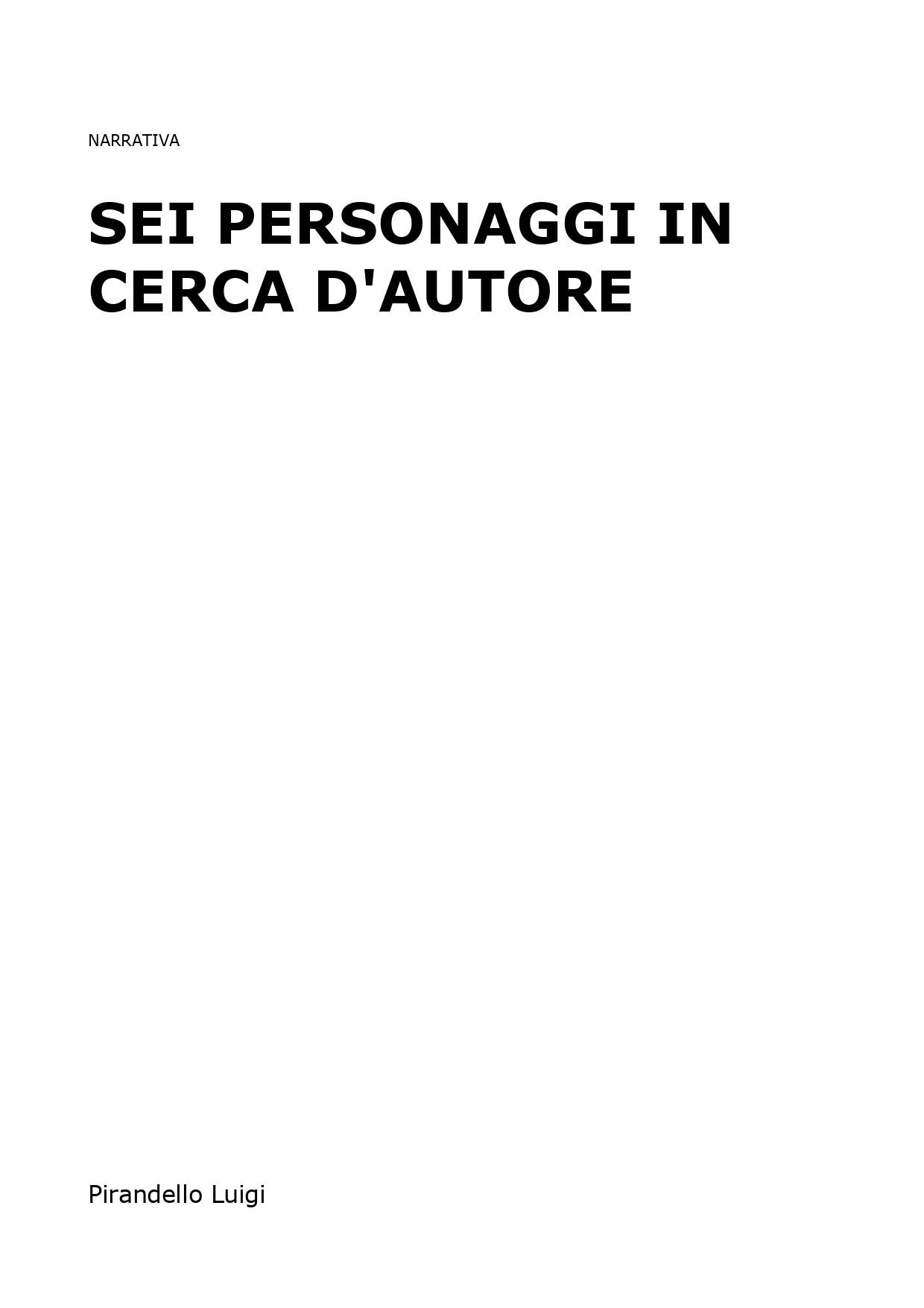 Sei personaggi in cerca d'autore