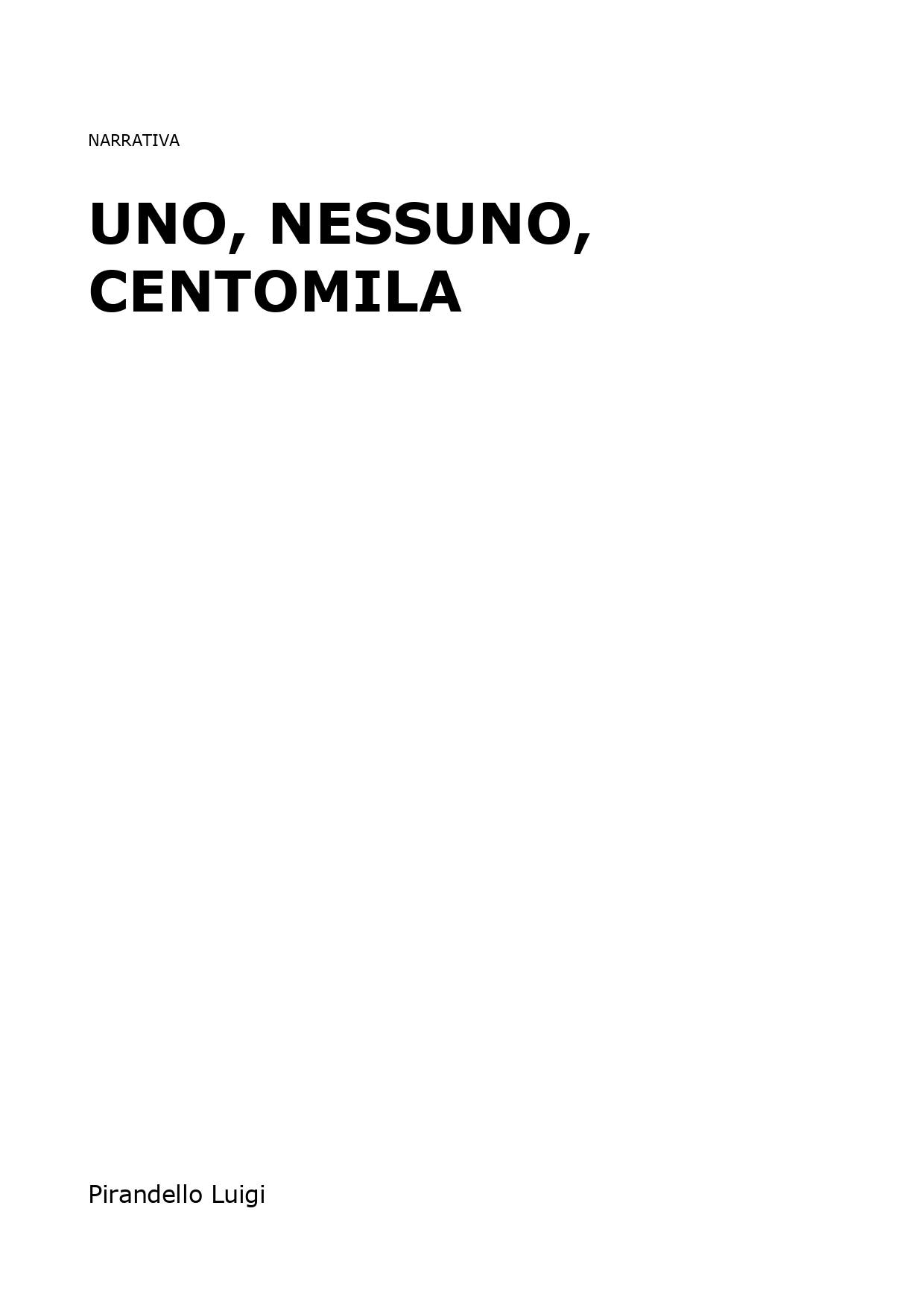 Uno, nessuno e centomila