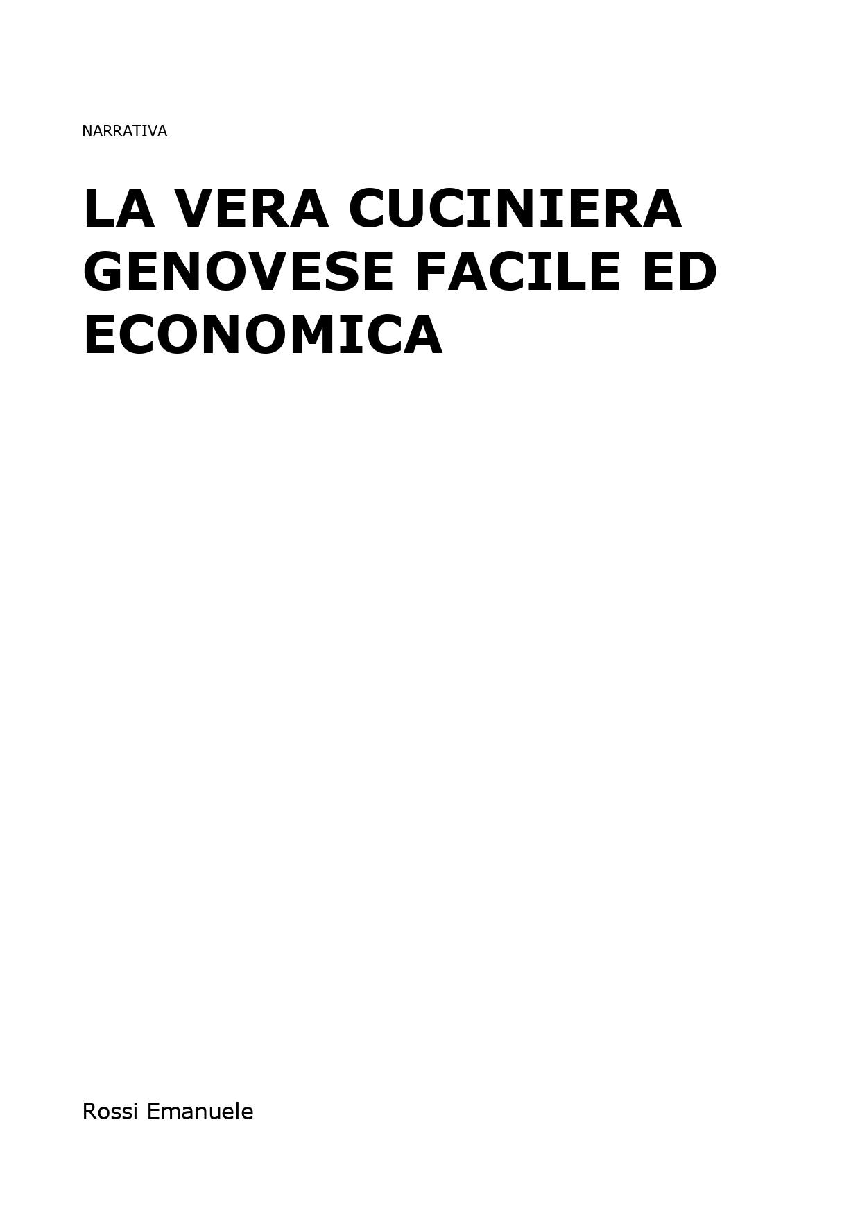 La vera cuciniera genovese facile ed economica