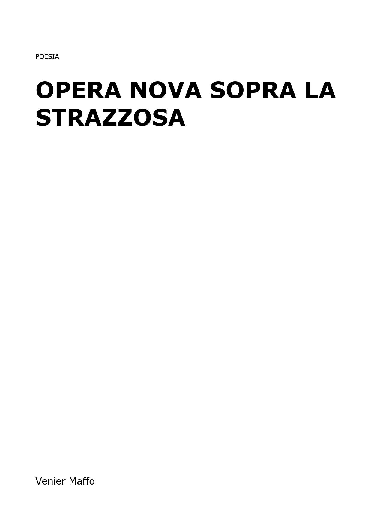 Opera nova sopra la Strazzosa