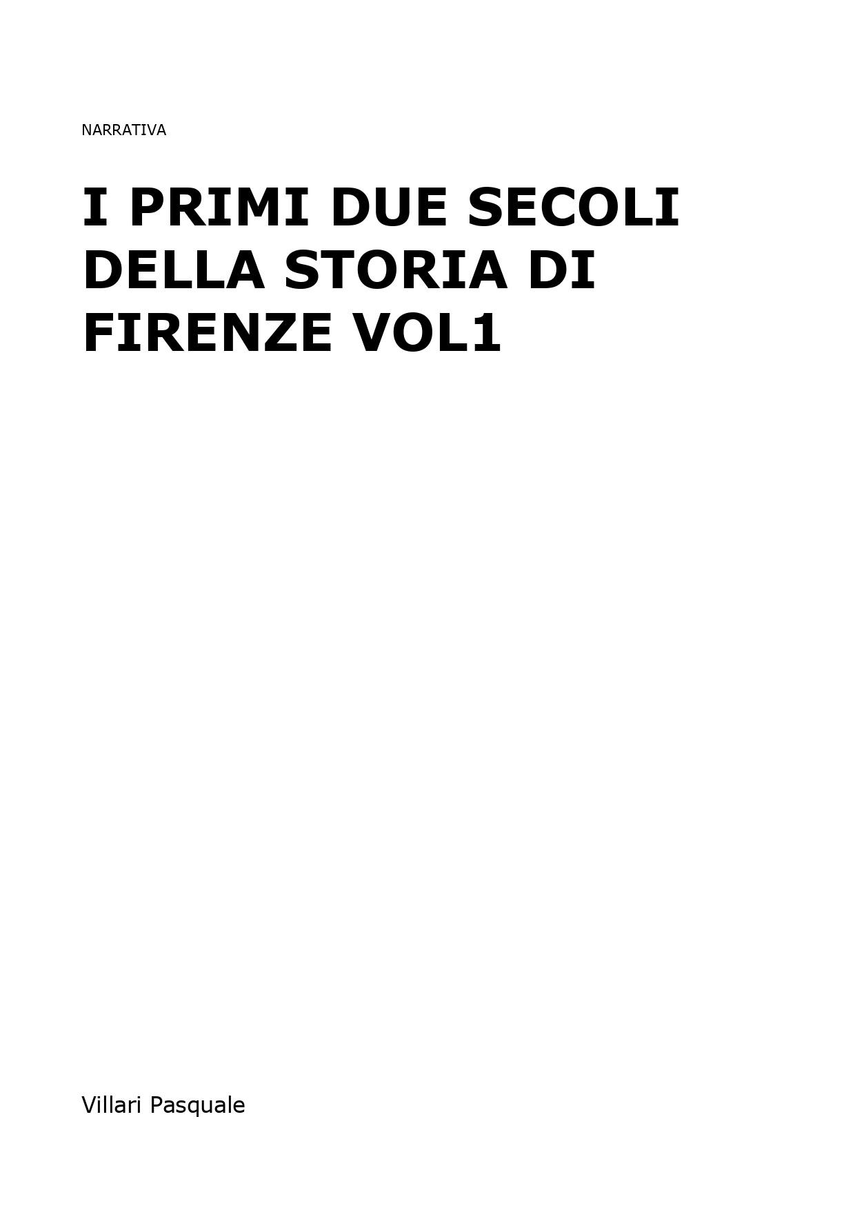 I primi due secoli della storia di Firenze vol1